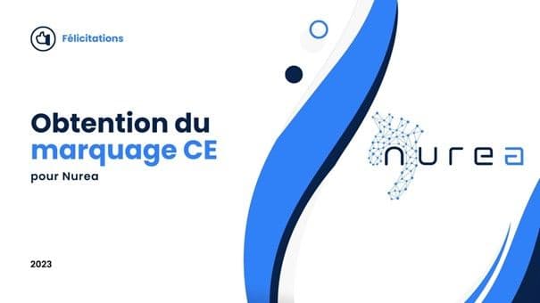 Félicitations à Nurea qui obtient le marquage CE ! 👏