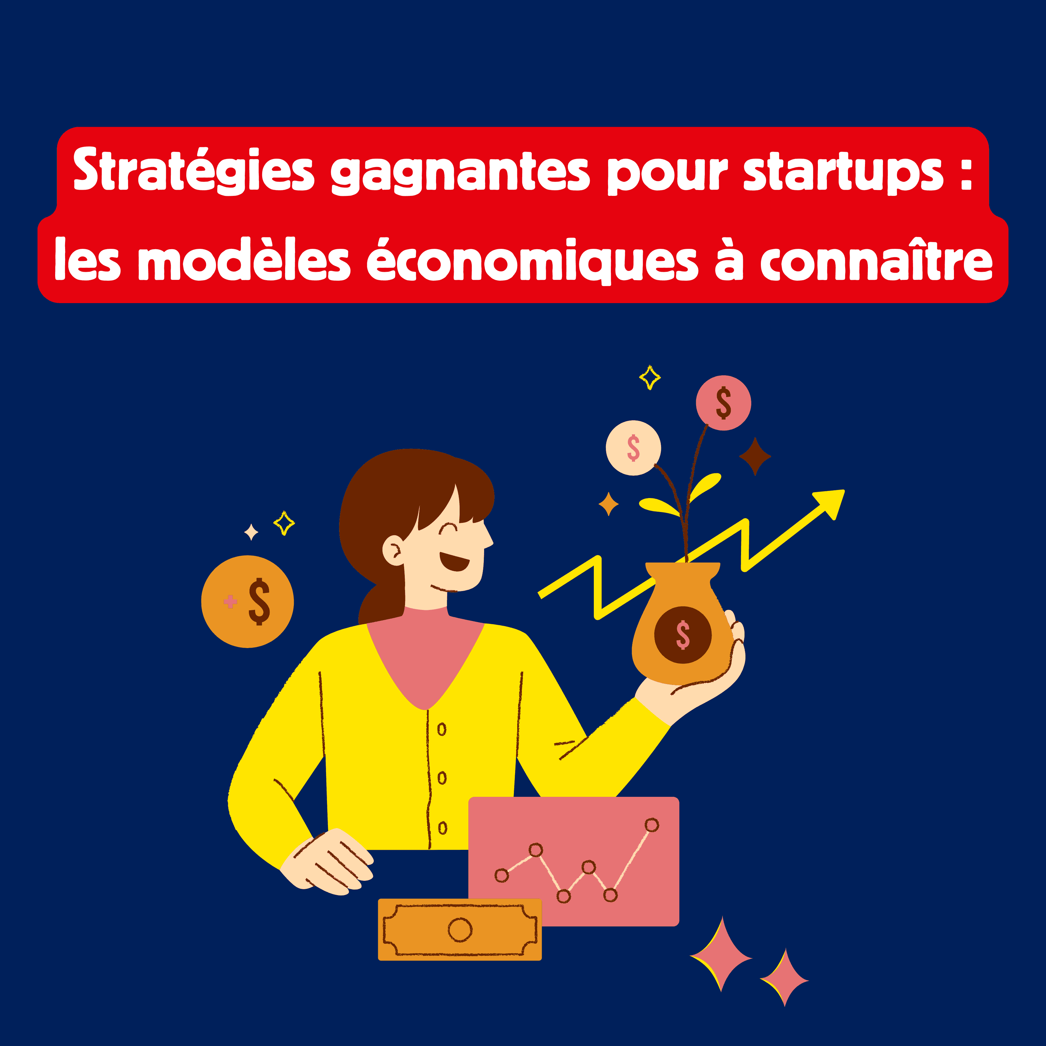 Winning Strategies for Startups: Business Models You Need to Know