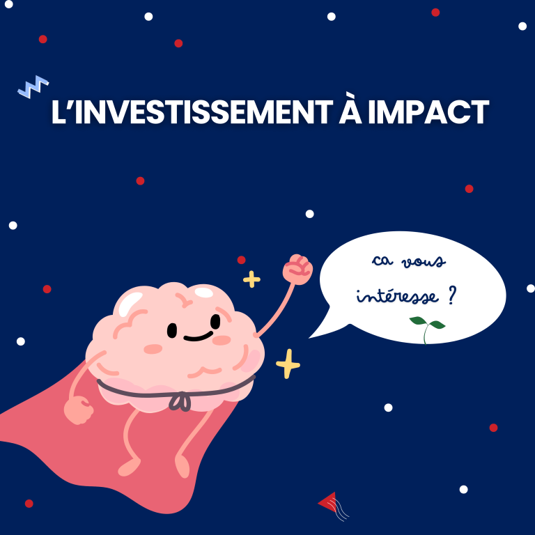 L&rsquo;investissement à impact, ça vous intéresse ?